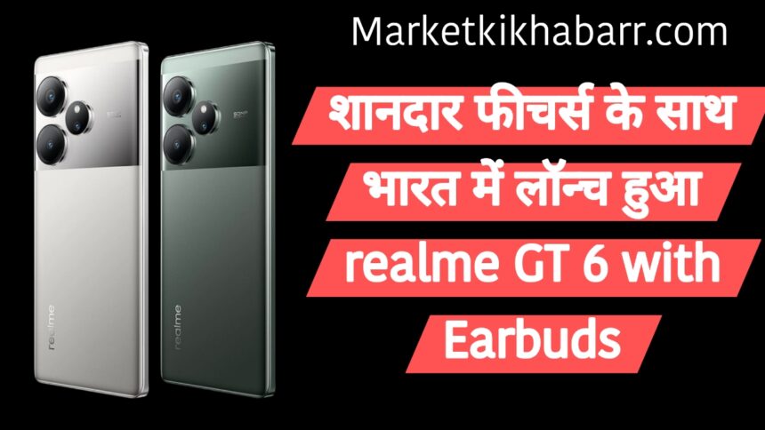 REALME GT 6 LAUCHED