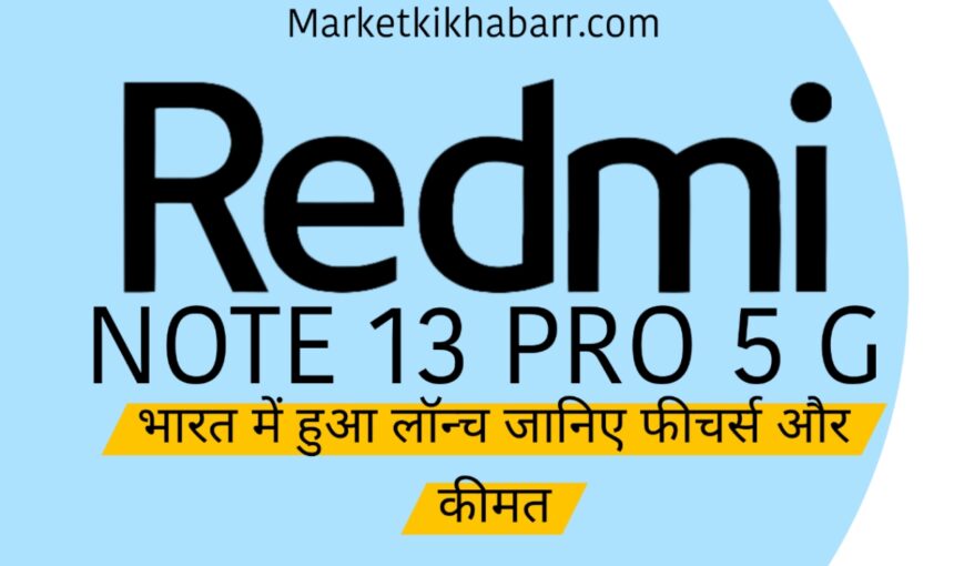 Redmi Note 13 Pro 5G